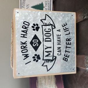 My Dog Wood Sign
